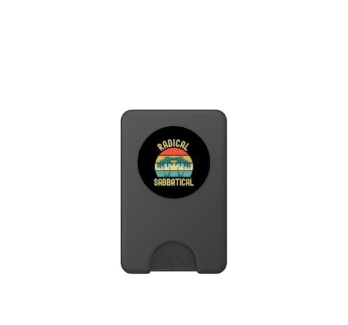 Radical Sabbatical - Professor Sabbatical, Gap Year, Teacher PopSockets PopWallet for MagSafe — view 2