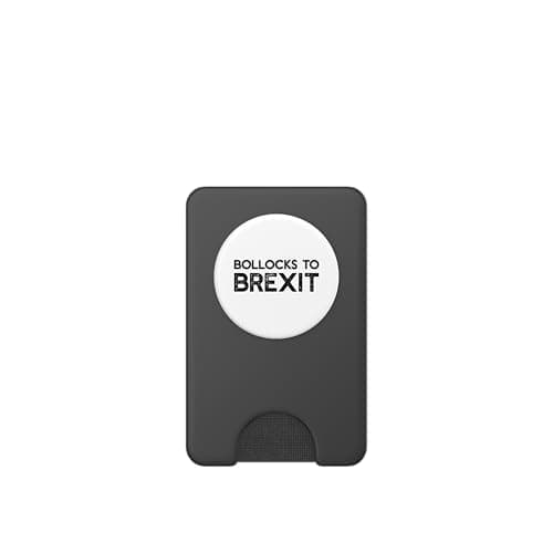 BOLLOCKS to BREXIT Remainer United Kingdom Remain in EU Meme PopSockets PopWallet for MagSafe — view 2