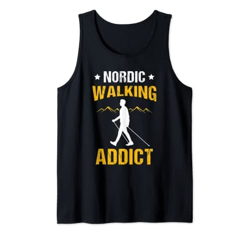 Nordic Walking Addict Exercise Fitness Walker Nordic Poles Tank Top