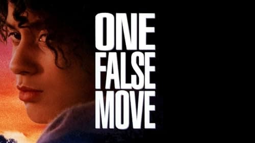 One False Move — view 2