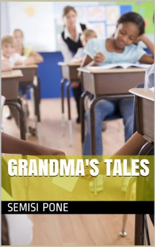 GRANDMA'S TALES (KID'S ENTERTAINMENT AND SHORT STORIES)