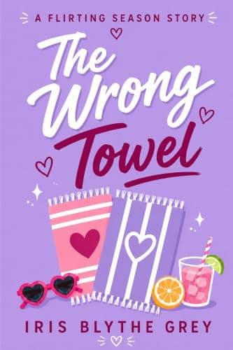 The Wrong Towel: A Short Sapphic Beach Romcom (Flirting Season Book 2)