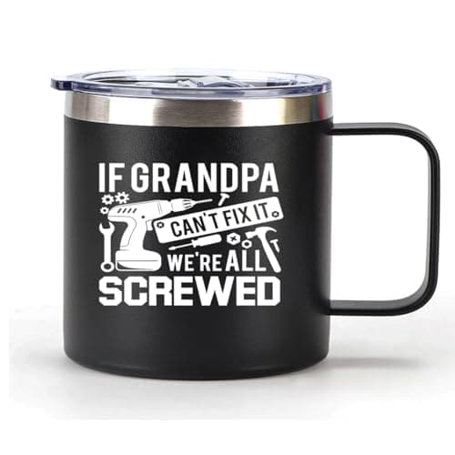 Xinvast If Grandpa Cant Fix It were All Screwed Mug, Stainless Steel Double Wall Vacuum Metal Coffee Tumbler Cup for Grandfather 14 oz