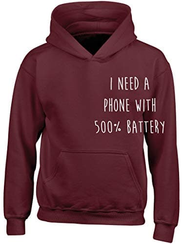 Hippowarehouse I Need a Phone with 500% Battery Kids Children's Unisex Hoodie Hooded top Maroon