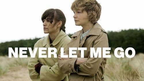 Never Let Me Go — view 2