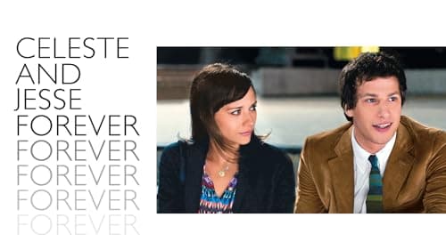 Celeste And Jesse Forever — view 2