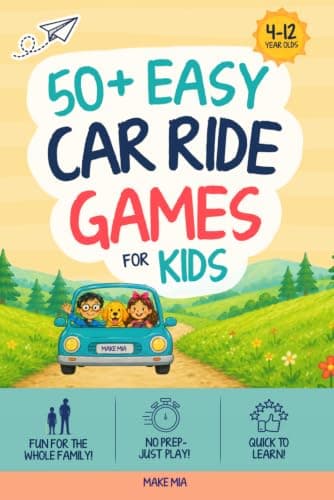 50+ Easy Car Ride Games for Kids: No-Prep, Screen-Free Travel Entertainment. Holiday Games, Challenges and Activities for Kids Ages 4-12 (Books for Families)