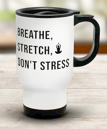 Shopagift Funny Yoga Travel Mug Breathe Stretch Don't Stress Stainless Steel 14oz Cup — view 2