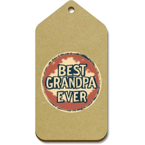 Azeeda 10 x 'Best Grandpa Ever ' MDF Gift Tags - L (TG00137699)