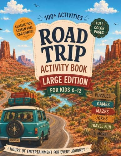 Road Trip Activity Book For Kids 6-12 | Large Edition |: 100+ Full Color Puzzles, Games, Travel Activities & Entertainment For Long Car Drives, Plane Rides & Screen-Free Family Vacation Fun
