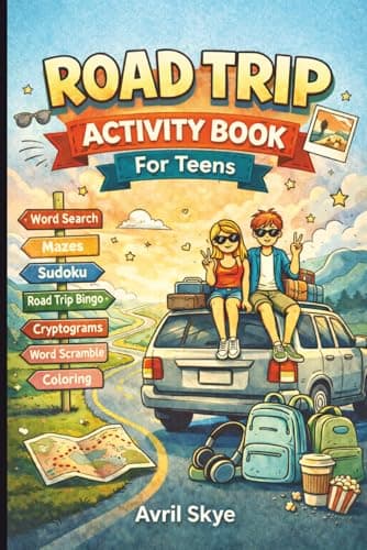 Road Trip Activity Book For Teens: Fun Travel Games | Screen-Free Car Activities | Word Search, Travel Bingo, Cryptograms, Sudoku, Word Scramble, ... Easter, Holidays | Present for Boys and Girls