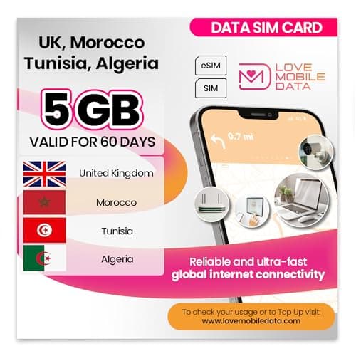 Love Mobile Data Only Sim Card - International Multi-Network 4G/5G Prepaid Pay As You Go Data Sim for Mobile Phones, WiFi Routers & More, UK, Algeria, Morocco & Tunisia - 5GB for 60 Days