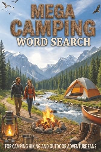 Mega Camping Word Search: Family Travel Activity Puzzles, Road Trip Entertainment, Hiking and Fishing Fans, Outdoor Adventure Puzzle Book (Mega Outdoor Word Search Series)