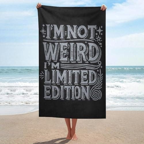 sinyumoney Im Not Weird Im Limited Edition – Funny Quirky Beach Towels Super Soft Absorbent Light Weight Dry Well And Durable Bath Towel for Yoga, Pilates, Bath, Shower Swimming Pool 130 X 80 Cm