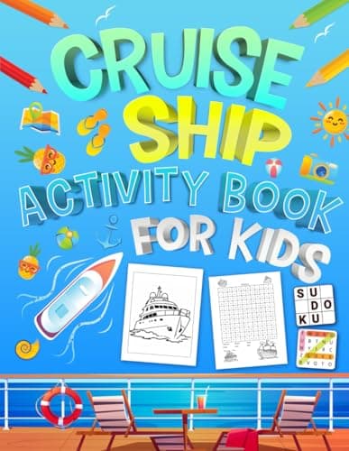 Cruise Ship Activity Book For Kids Ages 5-10 Years Old: Travel Cruise Puzzles & Games for Kids. Includes Coloring, Mazes, Word Scramble, Word Search, Sudoku and More!