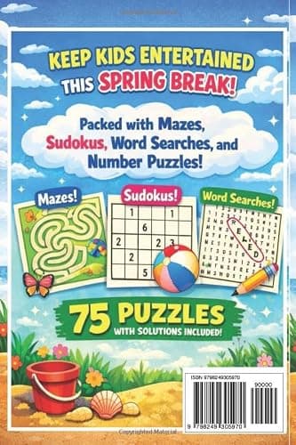 Spring Break Kids Activity book: Ultimate Spring Break Activity Book for Kids : 75 Mazes, Sudokus, Number and Word Searches, Solutions Included | 150 Pages, 6 x 9 inches — view 2