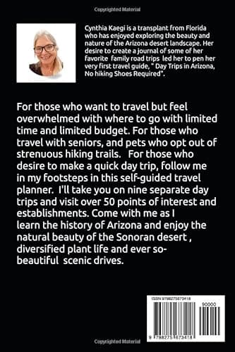 Day Trips In Arizona -No Hiking Shoes Required: A self-guided road trip planner — view 2