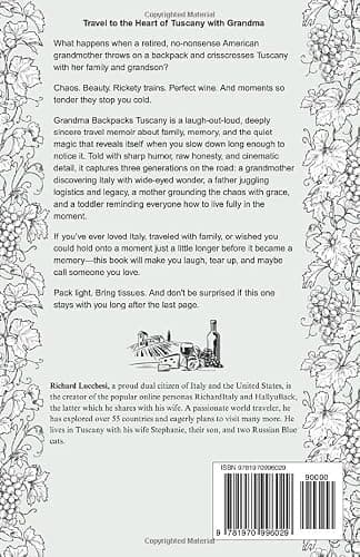 Grandma Backpacks Tuscany: A Funny Italian Travel Memoir (Under the Tuscan Blunder) — view 2