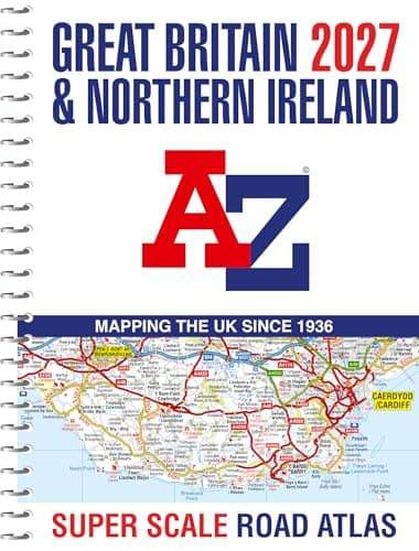 A -Z Great Britain Super Scale Road Atlas 2027 (A3 Spiral): Easy to read map of Great Britain