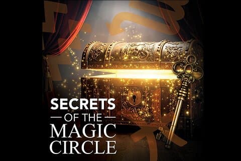 Secrets of The Magic Circle
